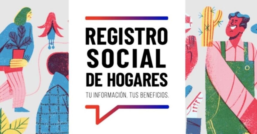Entérate de los beneficios que puedes recibir si estás en el 50% del Registro Social de Hogares
