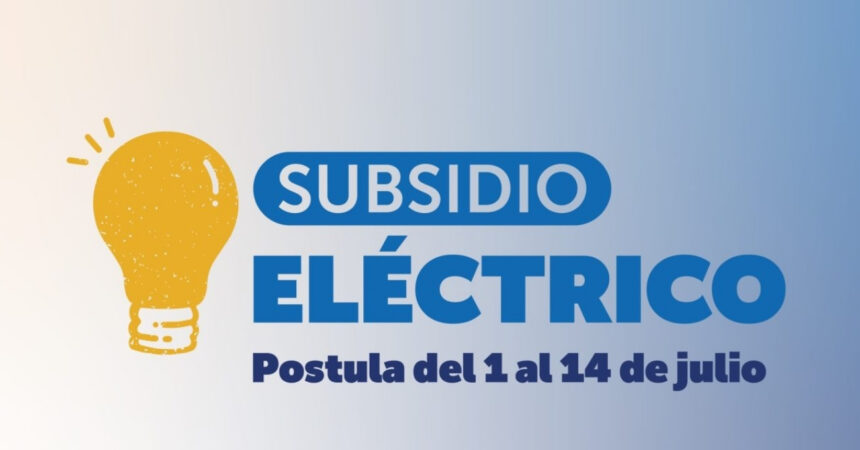 Subsidio Eléctrico: quiénes pueden recibirlo y cómo reclamar si no fue asignado